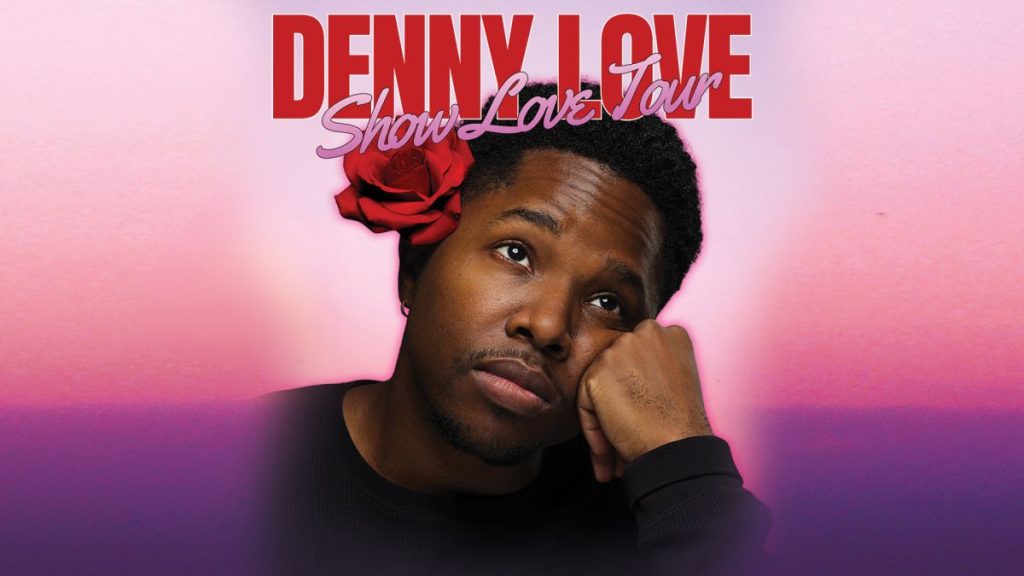 Denny Love event artwork